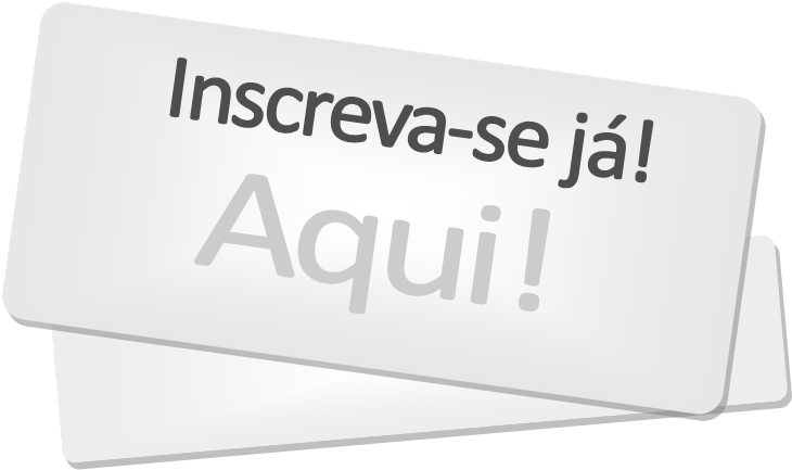 Inscreva-se Aqui agora